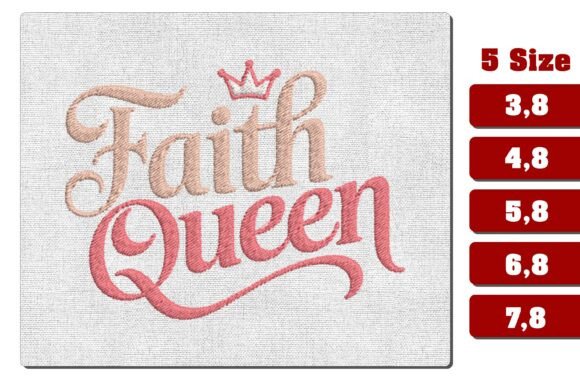 Faith Queen Christian Embroidery Design for Thanksgiving
