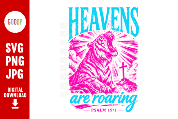 Tiger Psalm 19 1 Heavens Roaring Illustrations